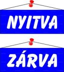 . Információs tábla, 22x8,5 cm, kétoldalas, "Nyitva/Zárva", kék . Információs tábla, 22x8,5 cm, kétoldalas, "Nyitva/Zárva", kék
