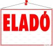 . Információs tábla, 50x35 cm, "Eladó"
