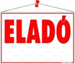 . Információs tábla, 50x35 cm, "Eladó" . Információs tábla, 50x35 cm, "Eladó"