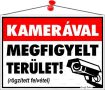   . Információs tábla, 35x25 cm, "Kamerával megfigyelt terület"