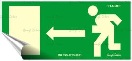 . Információs matrica, 25x11,5 cm, fluoreszkáló, utánvilágítós, "Menekülési irány balra" . Információs matrica, 25x11,5 cm, fluoreszkáló, utánvilágítós, "Menekülési irány balra"