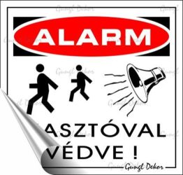 . Információs matrica, 8,7x8,3 cm, "Riasztóval védve" . Információs matrica, 8,7x8,3 cm, "Riasztóval védve"