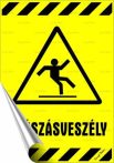 . Információs matrica, 25x17,5 cm, "Csúszásveszély" . Információs matrica, 25x17,5 cm, "Csúszásveszély"