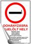   . Információs matrica, 21x30 cm, "Dohányzásra kijelölt hely"
