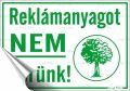   . Információs matrica, 11,6x16,6 cm, "Reklámanyagot nem kérünk"